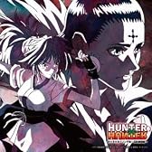 TVアニメ「HUNTER×HUNTER」 キャラクターソング集 ~幻影旅団編~