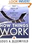 How Things Work: The Physics of Everyday Life