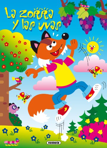 La zorra y las uvas (Spanish Edition)