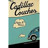 Cadillac Couchesby Sophie B. Watson