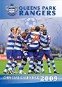 Official Queens Park Rangers (QPR) A3 Calendar 2009