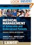 Medical Management of Vulnerable and Underserved Patients: Principles, Practice, and Populations