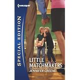 Little Matchmakers (Harlequin Special Edition)