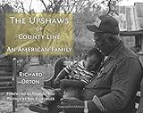 The Upshaws of County Line : an American family