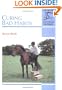 Curing Bad Habits (Crowood Equestrian Guides)