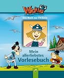Wickie-Mein allerliebstes Vorlesebuch - Carola von Kessel