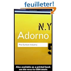 The Culture Industry: Selected Essays on Mass Culture