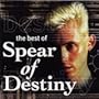The Best of Spear of Destiny
