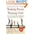 Thinking Parent, Thinking Child: How to Turn Your Most Challenging Problems into Solutions