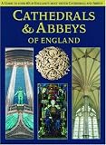Cathedrals & Abbeys of England