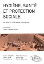 Hygiène Santé & Protection Sociale de la Fin du 18e siècle à nos jours Concours Ens 2012