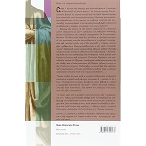 Manufacturing Confucianism: Chinese Traditions and Universal Civilization