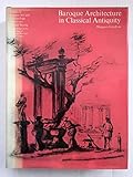 Baroque architecture in classical antiquity