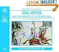 King Arthur and the Knights of the Round Table,stories from Camelot (Junior Classics)