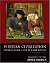 Western Civilization: Sources, Images, and Interpretations, Volume 1, To 1700