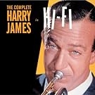 Complete Harry James in Hi-Fi