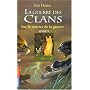 La guerre des clans, Tome 5 : Sur le sentier de la&hellip de Erin Hunter