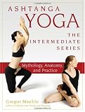 518oE5nCLcL. SL160  Ashtanga Yoga   The Intermediate Series: Mythology, Anatomy, and Practice