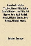 Handballspieler (Tschechien): Filip Jcha, Daniel Kube, Jan Filip, Ji Hynek, Petr Hzl, Radek Musil, Michal Brna, Petr Hrub, Michal Kraus - 