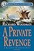 A Private Revenge: #9 A Nathaniel Drinkwater Novel (Volume 9) (Nathaniel Drinkwater Novels, 9)