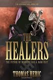 The Healers: The Aesculapians, Book One