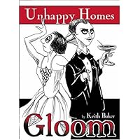 Unhappy Homes (Gloom)