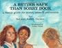 A Better Safe Than Sorry Book: A Family Guide for Sexual Assault Prevention