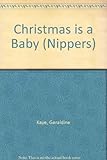Christmas is a baby