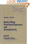 Rotary Wing Structural Dynamics and Aeroelasticity (Aiaa Education Series)