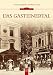 Bücher : Das Gasteinertal