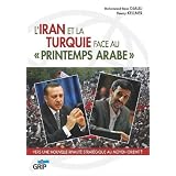 L'Iran et la Turquie face au printemps arabepar Thierry Kellner
