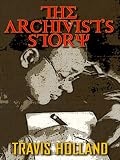 The Archivist's Story