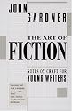The Art of Fiction: Notes on Craft for Young Writers