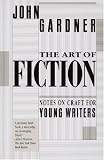 The Art of Fiction: Notes on Craft for Young Writers (Vintage)