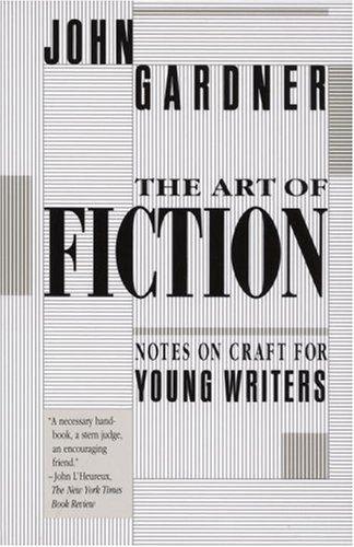 The Art of Fiction: Notes on Craft for Young Writers