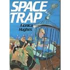 Space Trap by Monica Hughes