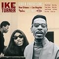 Ike Turner: Studio Productions: New Orleans and Los Angeles, 1963-1965