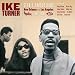 Ike Turner: Studio Productions: New Orleans and Los Angeles, 1963-1965