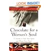 Chocolate for a Woman's Soul: 77 Stories to Feed Your Spirit and Warm Your Heart