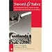 Sword & Salve: Confronting New Wars and Humanitarian Crises (New Millennium Books in International Studies)
