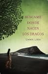 B�scame donde nacen los dragos (Exito...