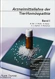 Arzneimittellehre der TierHom�opathie: BD I