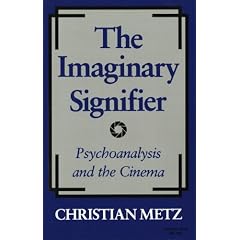 The Imaginary Signifier: Psychoanalysis and the Cinema