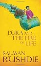Luka and the Fire of Life - 1st Edition/1st Printing