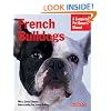 French Bulldogs (Barron's Complete Pet Owner's Manuals)