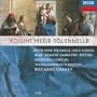 Rossini - Messe Solennelle / Dess� � Scalchi � Sabbatini � Pertusi � Chailly