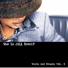 Who Is Jill Scott?: Words and Sounds, Vol. 1 by Jill Scott