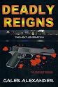 Deadly Reigns III - The Next Generation