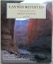The Canyon Revisited: A Rephotography of the Grand Canyon, 1923/1991
