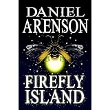 Firefly Island: An Epic Fantasy ~ Daniel Arenson